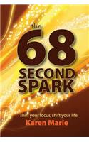 68 Second Spark