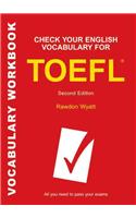 Check Your English Vocabulary for TOEFL