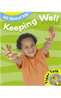 All About Me: Keeping Well