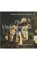 Underground Railroad