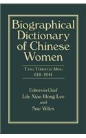 Biographical Dictionary of Chinese Women, Volume II