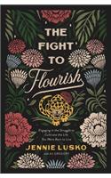 Fight to Flourish