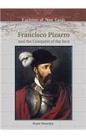 Francisco Pizarro and the Conquest of the Inca