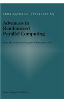 Advances in Randomized Parallel Computing