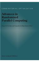 Advances in Randomized Parallel Computing