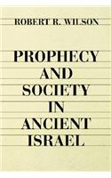 Prophecy and Society in Ancien