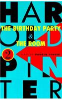 Birthday Party and the Room