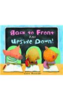 Back to Front and Upside Down!