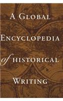 A Global Encyclopedia of Historical Writing