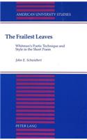 Frailest Leaves