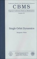 Single Orbit Dynamics