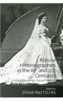 Popular Historiographies in the 19th and 20th Centuries