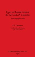 Types on Russian Coins of the XIV and XV Centuries