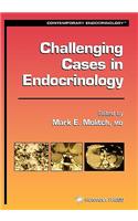 Challenging Cases in Endocrinology