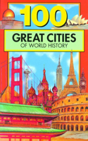 100 Great Cities of World History