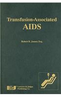 Transfusion-Associated AIDS