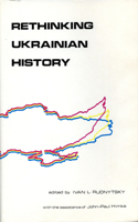 Rethinking Ukrainian History