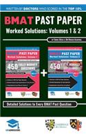 BMAT Past Paper Worked Solutions: 2003 - 2017, Fully worked answers to 900+ Questions, Detailed Essay Plans, BioMedical Admissions Test Book: BMAT Past Paper Worked Solutions: Volume