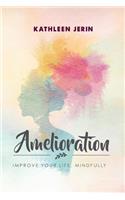 Amelioration