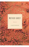 Mother Ghost