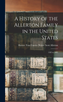 History of the Allerton Family in the United States