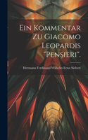 Ein Kommentar zu Giacomo Leopardis "Pensieri".
