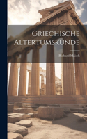 Griechische Altertumskunde