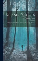 Strange Visitors