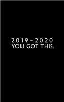 2019 - 2020: Weekly Planner Starting July 2019 - Dec 2020 5 x 8 Pocket Agenda Appointment Calendar 18 Month Organizer Book Soft-Cover you got this