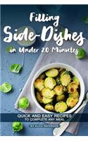 Filling Side-Dishes in Under 20 Minutes