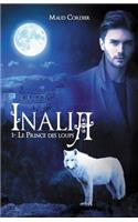 Inalia, Le prince des loups, Tome 1