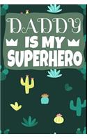 Daddy IS My Superhero