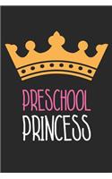 Back to School Notebook 'Preschool Princess First Day Preschool' - Back To School Gift for Her and Him - Writing Journal