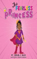 Fearless Princess: A Supergirl's Journey to Overcoming Fear