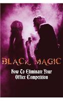 Black Magic