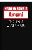 Hello My Name is Armani And I'm A Wineaholic: Wine Tasting Review Journal