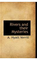 Rivers and Their Mysteries