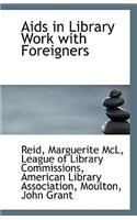AIDS in Library Work with Foreigners