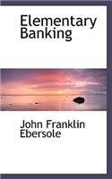 Elementary Banking