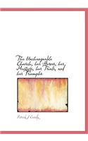 The Unchangeable Church, Her Heroes, Her Martyrs, Her Trials, and Her Triumphs