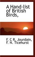 A Hand-List of British Birds,