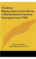 Vindiciae Manuscriptorum Codicum A Bartholomaeo Germon Impugnatorum (1706)