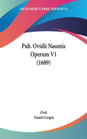 Pub. Ovidii Nasonis Operum V1 (1689)