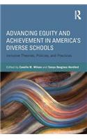 Advancing Equity and Achievement in America's Diverse Schools