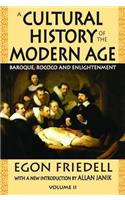 A Cultural History of the Modern Age