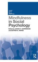 Mindfulness in Social Psychology