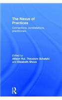 The Nexus of Practices