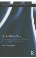 The Post-Critical Kant