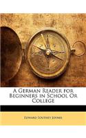 German Reader for Beginners in School or College