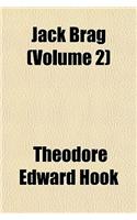 Jack Brag (Volume 2)